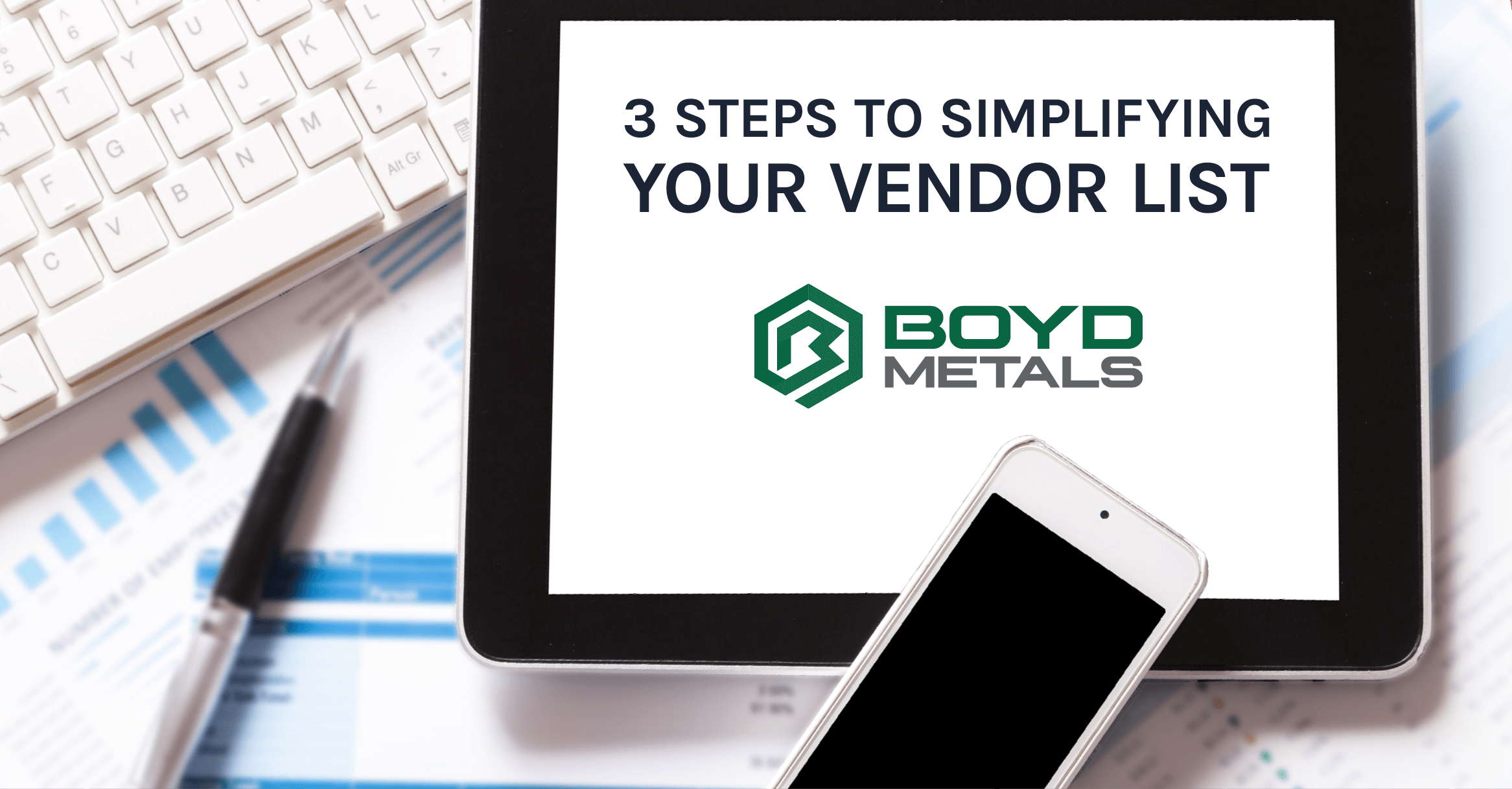3 Steps to Simplifying Your Vendor List
