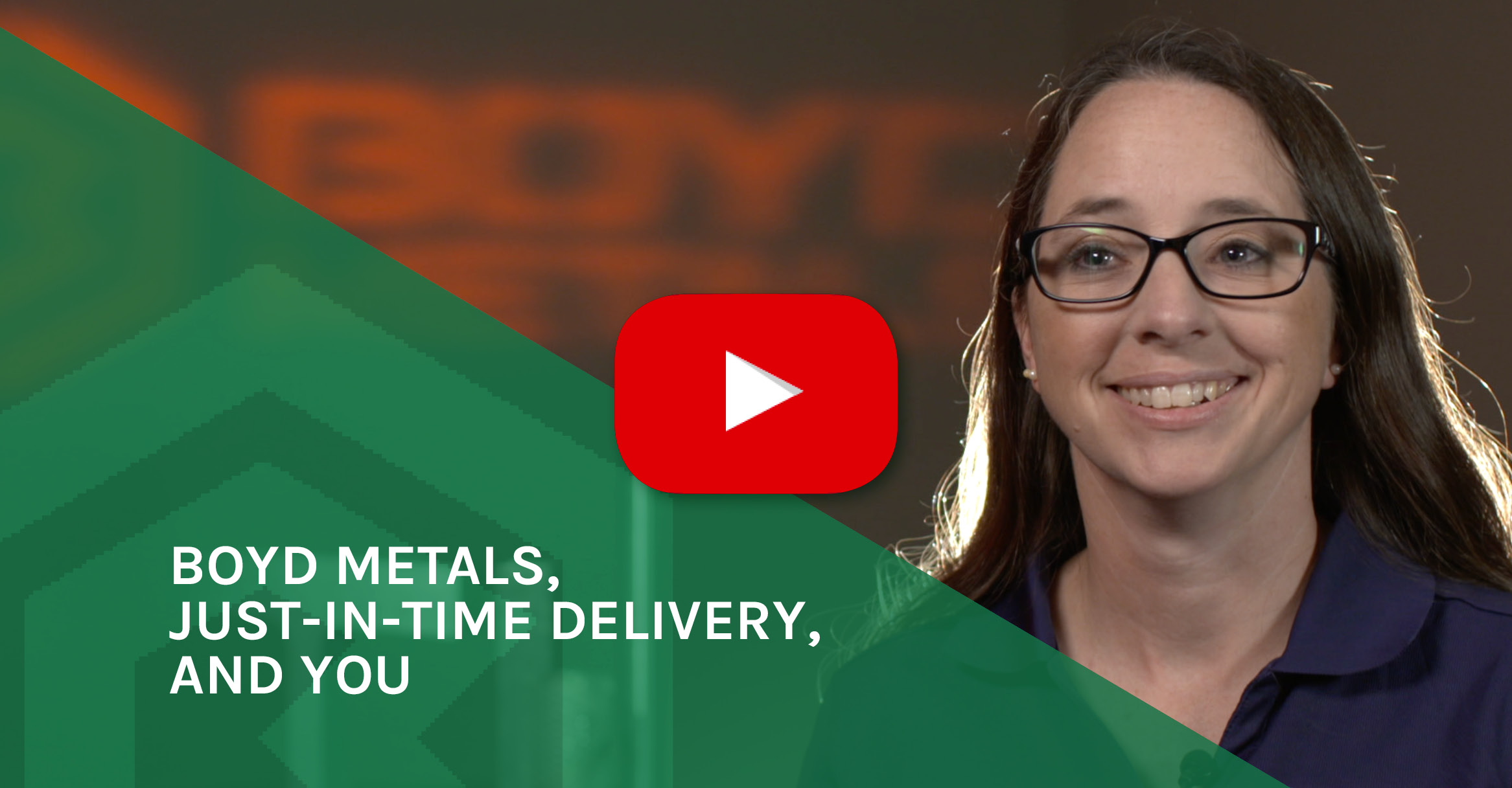 Boyd Metals, Just-In-Time Delivery, and You
