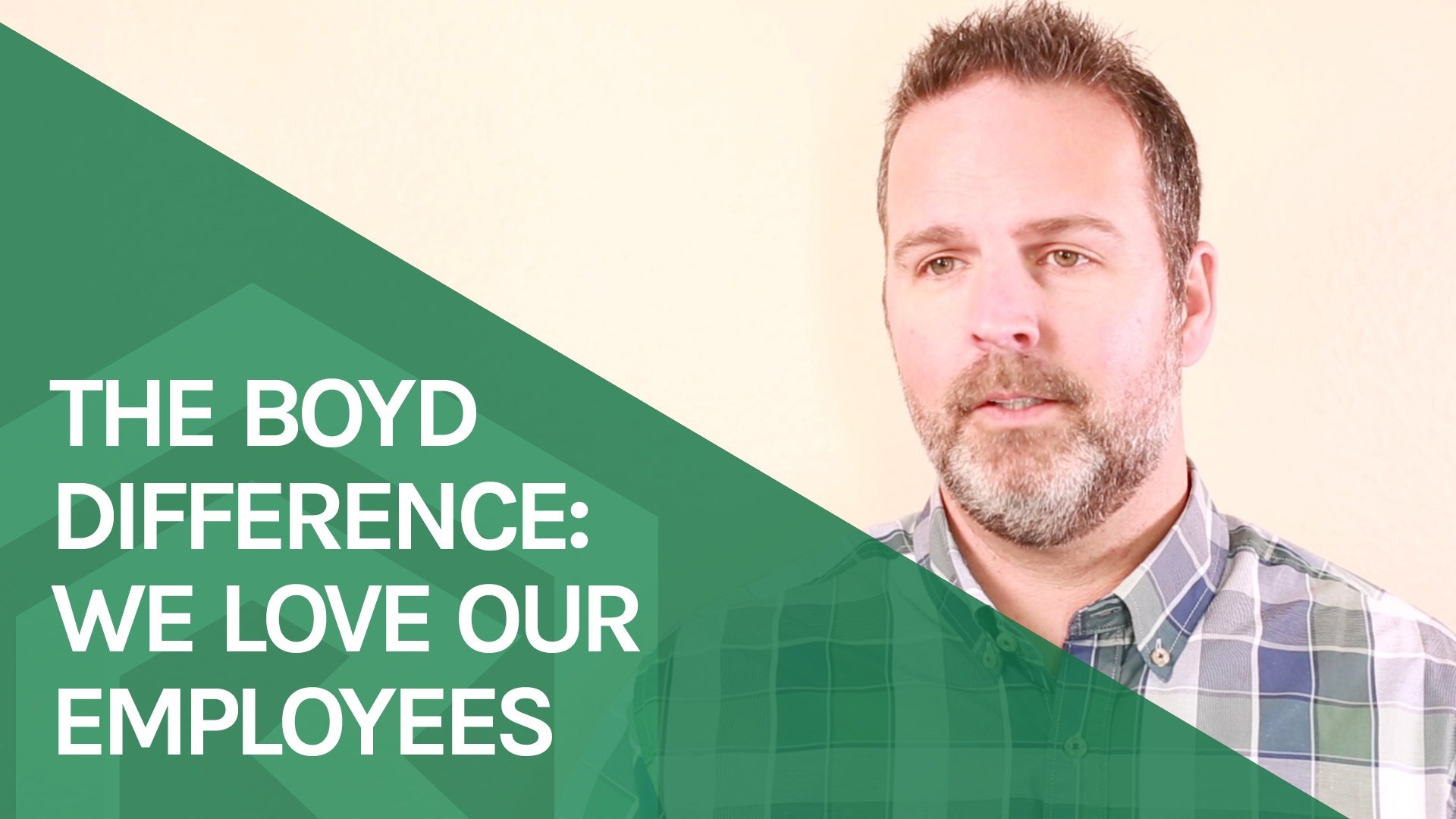 The Boyd Difference - We Love Our Employees