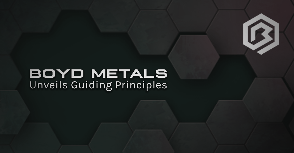 Boyd Metals Unveils Guiding Principles